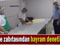 Gebze zabıtasından  bayram denetimleri