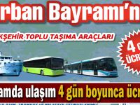 Bayramda ulaşım 4 gün boyunca ücretsiz