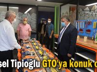 Veysel Tipioğlu GTO'ya konuk oldu!