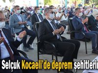 Bakan Selçuk Kocaeli'de deprem şehitlerini andı