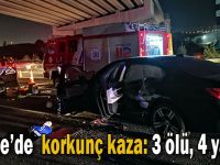 Gebze'de  korkunç kaza: 3 ölü, 4 yaralı!