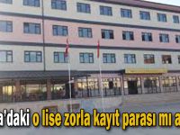 Darıca’daki o lise zorla kayıt parası mı alıyor?