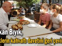 Başkan Bıyık, miniklerin kahvaltı davetini geri çevirmedi