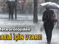 Meteorolojiden Kocaeli için uyarı!