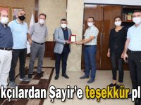 Sağlıkçılardan Başkan Şayir’e teşekkür plaketi