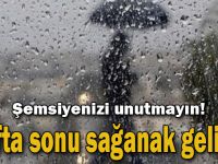 Hafta sonu sağanak geliyor