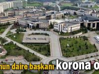 KOÜ'nün daire başkanı korona oldu