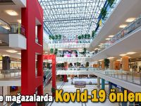 AVM ve mağazalarda Kovid-19 önlemleri