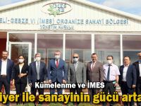 Kümelenme ve İMES Kariyer ile sanayinin gücü artacak