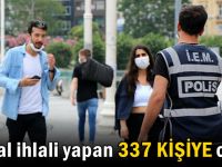 Maske takmayan 288 kişiye ceza kesildi