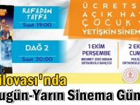 Dilovası’nda bugün-yarın sinema var