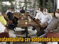 Bıyık vatandaşlarla çay sohbetinde buluşuyor