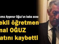 Oğuz Ailesinin acı günü