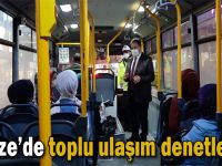 Gebze’de toplu ulaşım denetlendi!