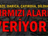 Gebze bölgesi kırmızı alarm veriyor!