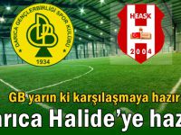 Darıca Halide’ye hazır!