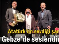 Atatürk’ün sevdiği şarkılar Gebze’de seslendirildi