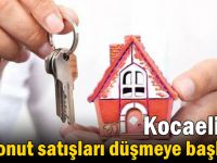 Kocaeli’de konut satışları düşmeye başladı!