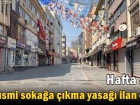 Hafta sonu kısmi sokağa çıkma yasağı ilan edildi