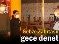 Gebze zabıtasından gece denetimleri