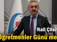 Nail Çiler'den Öğretmenler Günü mesajı