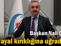 Çiler: Hayal kırıklığına uğradım!