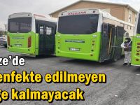 Gebze’de dezenfekte edilmeyen bölge kalmayacak