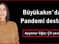 Büyükakın'dan Pandemi desteği
