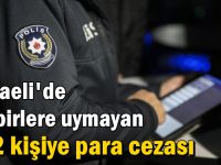 Kocaeli'de tedbirlere uymayan 242 kişiye para cezası