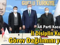AK Parti Kocaeli’de İl Disiplin  Kurulu Görev Dağılımını yaptı