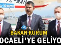 Bakan Kurum, Kocaeli’ye geliyor