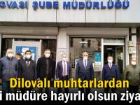 Dilovalı muhtarlardan yeni müdüre ziyaret