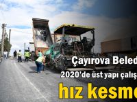 Çayırova Belediyesi 2020’de üst yapı çalışmaları hız kesmedi