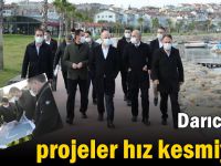 Darıca’da projeler hız kesmiyor!