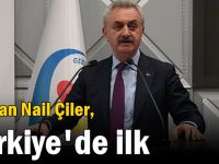 Çiler, GTO Türkiye’de ilki gerçekleştirdi