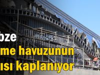 Gebze yüzme havuzunun çatısı kaplanıyor