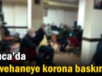 Darıca’da kahvehaneye korona baskını!