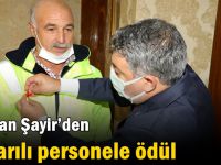 Başkan Şayir’den başarılı personele ödül