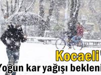 Kocaeli'de yoğun kar yağışı uyarsı!