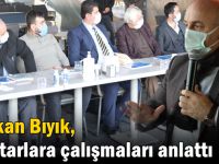 Başkan Bıyık, muhtarlara çalışmaları anlattı