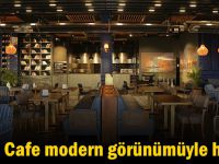 Hilal Cafe modern görünümüyle hazır!