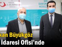 Başkan Büyükgöz Göç İdaresi Ofisi’nde