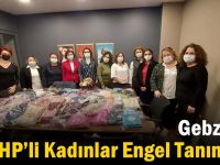 Gebze’de CHP’li Kadınlar Engel Tanımıyor
