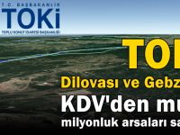 TOKİ, Kocaeli’de milyonluk arsa satıyor!