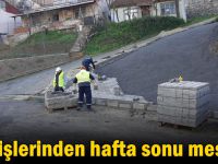 Gebze Fen işlerinden hafta sonu mesaisi