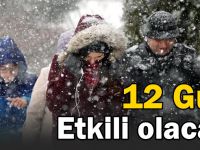 Cuma günü başlıyor: 12 gün etkili olacak!