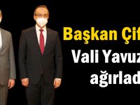 Başkan Çiftçi, Vali Yavuz’u ağırladı