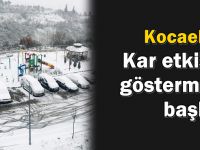 Kocaeli'de kar etkisini göstermeye başladı