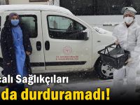 Darıcalı Sağlıkçıları kar da durduramadı!