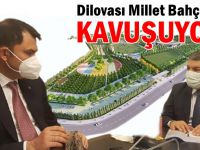 Dilovası Millet Bahçesine kavuşuyor